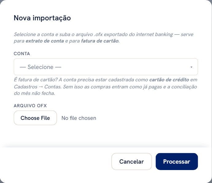 Janela Nova importação: a escolha entre Arquivo OFX e Fatura de cartão (PDF), o campo Conta, o campo Arquivo OFX e, no rodapé, os botões Cancelar e Processar.